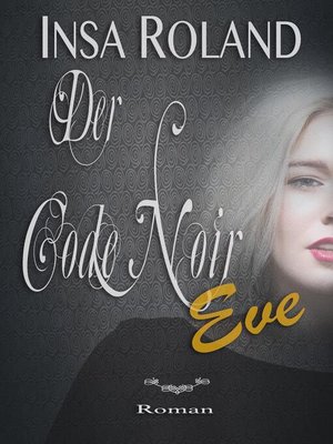 cover image of Der Code Noir Eve